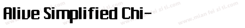 Alive Simplified Chi字体转换